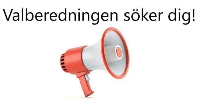 VALBEREDNINGEN SÖKER DIG!